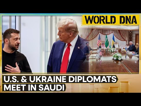 World DNA LIVE: US & Ukraine Diplomats Meet In Saudi Arabia Ahead Of Truce Talks With Russia | WION