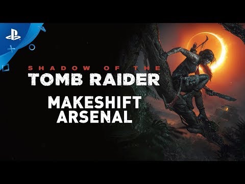 Shadow of the Tomb Raider - Makeshift Arsenal | PS4