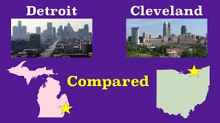 Cleveland and Detroit Compared