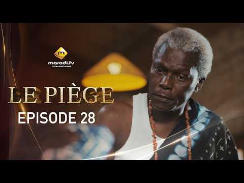 Série - LE PIÈGE - Épisode 28