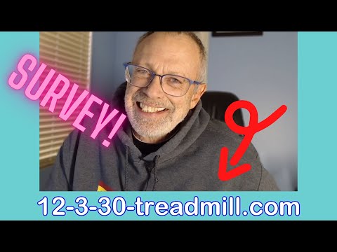 12-3-30-Treadmill Survey Request