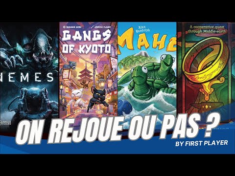LA COMMUNAUTE DE L'ANNEAU, GANG OF KYOTO, NEMESIS ... - On Rejoue Ou Pas 3#01