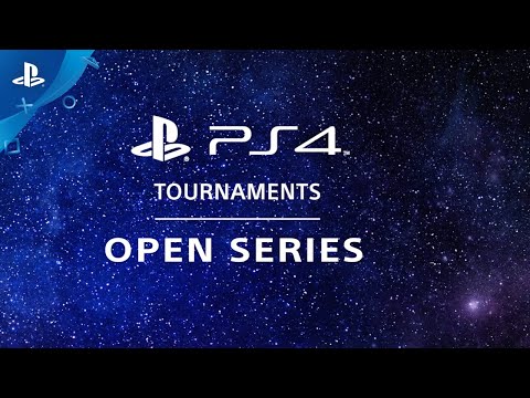 PS4 Tournaments: Open Series - Announce Trailer