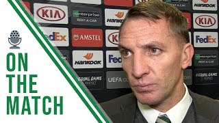 Celtic FC – Brendan Rodgers Post #CELFCS Interview. #UEL