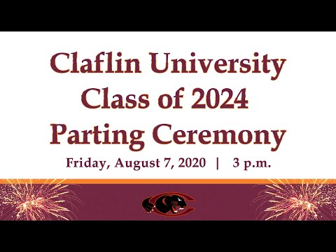 Claflin University Class of 2024 Parting Ceremony