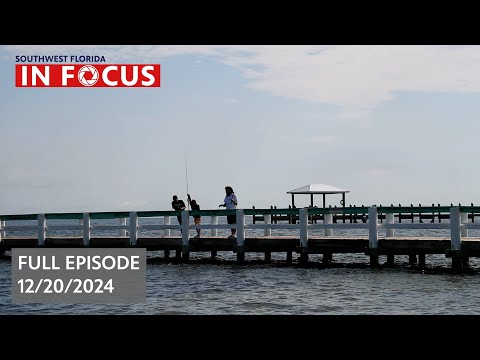 Southwest Florida in Focus | Dec. 20th, 2024 | WGCU News