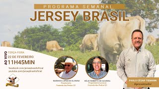 Programa Jersey Brasil - 22/02/2022