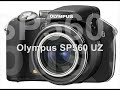 Olympus SP560 UZ - demonstration video
