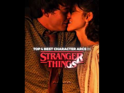 Top 4 Best Character Arcs In Stranger Things🌟🌼#strangerthings#strangerthingsedit#strangerthingscast