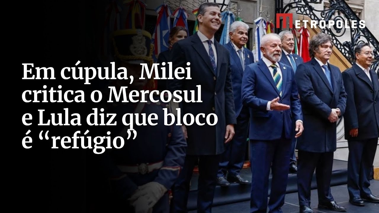 Em cúpula, Milei critica o Mercosul e Lula diz que bloco é “refúgio”