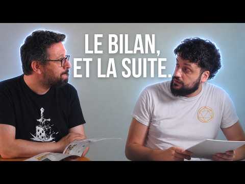 Le Bilan de la chaîne, et la suite.