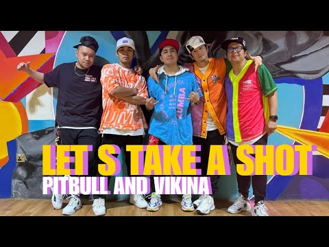 LET " S TAKE A SHOT I PITBULL X  VIKINA I  LOS BOMBA UAE