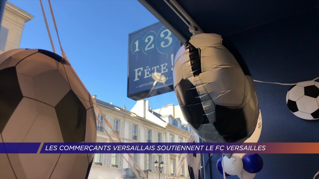 Yvelines | Les commerçants versaillais soutiennent le FC Versailles