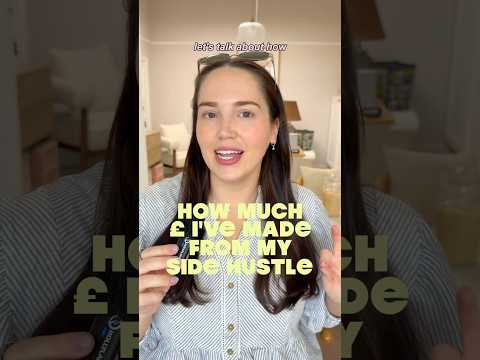 How much £ I’ve made from my side hustle 💰