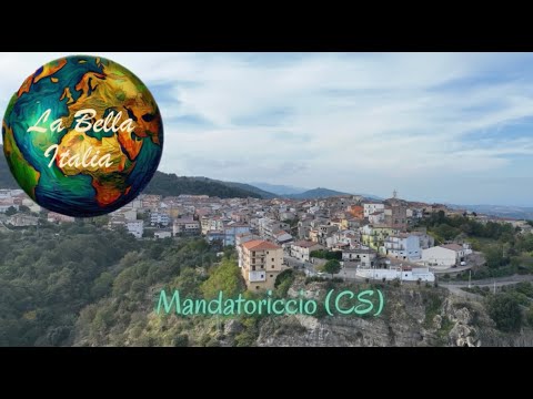 Mandatoriccio (CS) - Calabria - Italy - Video con drone di Mandatoriccio