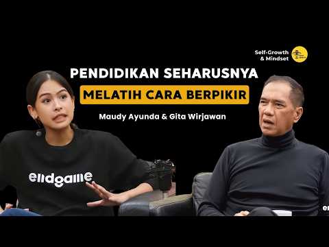 BURNING THE BRAIN THROUGH CRITICAL THINKING | Education Must Be Thinking - Maudy Ayunda & Gita Wi...