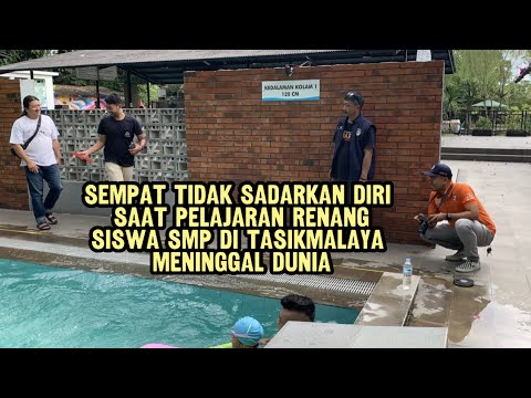 Sempat Tidak Sadarkan Diri Saat Pelajaran Renang, Siswa SMP di Tasikmalaya Meninggal Dunia