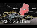 Russia’s Shifting Military Strategy for Ukraine’s Donbas, Explained | WSJ