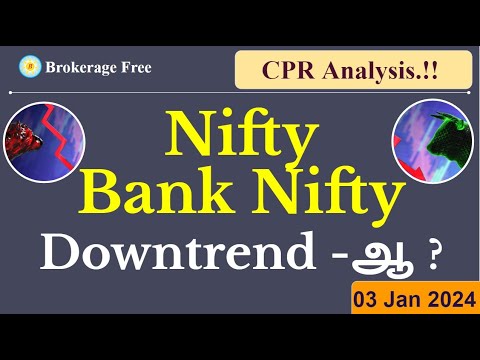 Nifty | Bank Nifty  Downtrend -ஆ ? 3 Jan 2024 | Analysis.!!