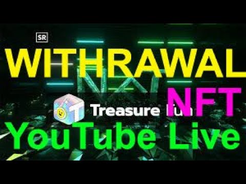 Treasure NFT Withdrawal Start II Treasure NftWithdrawal Update #treasurenft #treasure #nft #tuft