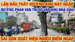 LẦN ĐẦU THẤY ĐƯỜNG NÀY NGẬP KHU CITY LAND SAU CƠN MƯA CHIỀU NAY Ở GÒ VẤP
