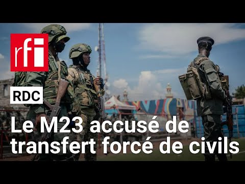 Est de la RDC : HRW accuse l’AFC/M23 d’avoir transféré 1500 civils de force vers le Rwanda