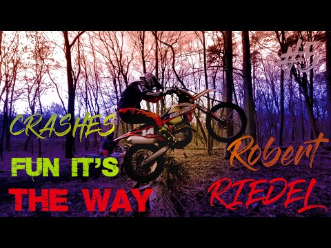 ENDURO - FUN IT\'S THE WAY - CRASHES - ROBERT RIEDEL - #5