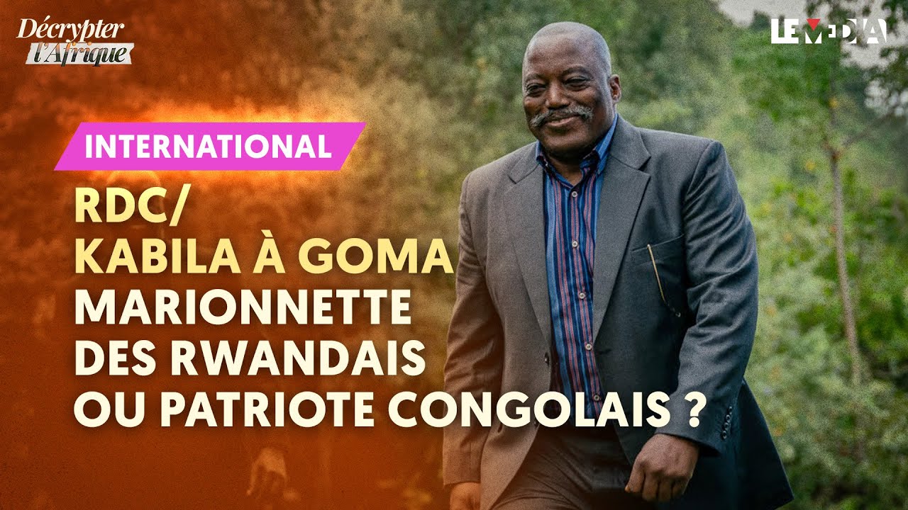 RDC / KABILA À GOMA : MARIONNETTE DES RWANDAIS OU PATRIOTE CONGOLAIS ?