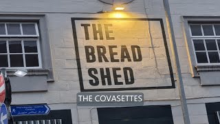 The Covasettes @ The Bread Shed Manchester 27th December 2021