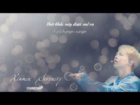 VIETSUB | SERENITY - XIUMIN