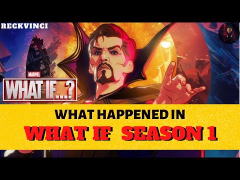 What If Season 1 Recap: Everything That Happened!