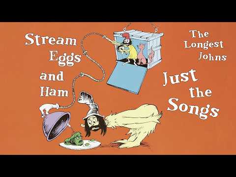 Stream Eggs and Ham - Just the Songs | The Longest Johns Singing Stream