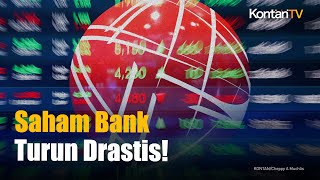 Saham Bank Besar Turun Drastis Pada Pembuka Tahun 2026! Ada Apa?