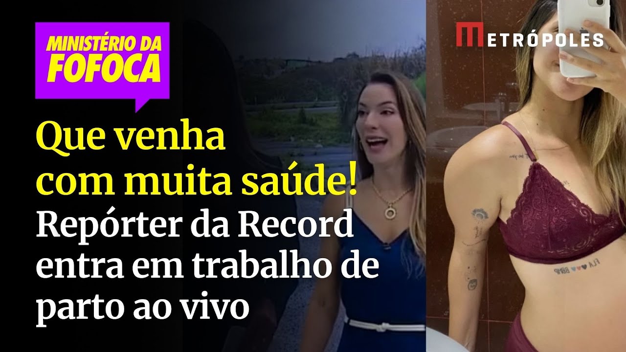 Repórter da Record entra em trabalho de parto ao vivo
