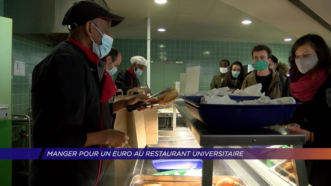 Yvelines | Manger pour un euro au restaurant universitaire