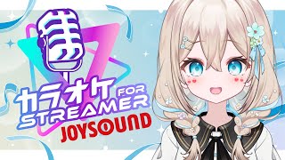 【#歌枠 】JOYSOUND for STREAMER で歌っちゃお！【#花織みつは / #新人vtuber   】