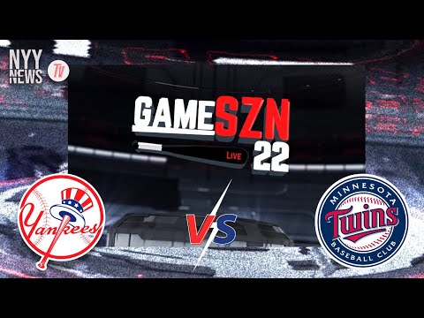 GameSZN LIVE: The Twins Welcome the Yankees to Minnesota!