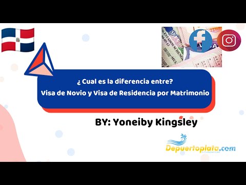 ¿Cuál es la Diferencia entre Visa de novio y Visa de Residencia por Matrimonio?.