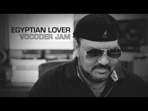 Egyptian Lover | Vocoder Jam | Moog 16-Channel Vocoder