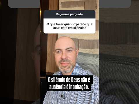 O silêncio de Deus não é ausência é incubação @V@ViniciusIracet