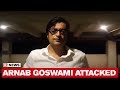 Arnab Goswami, his wife attacked in Mumbai, alleges Sonia Gandhi is responsible for incident