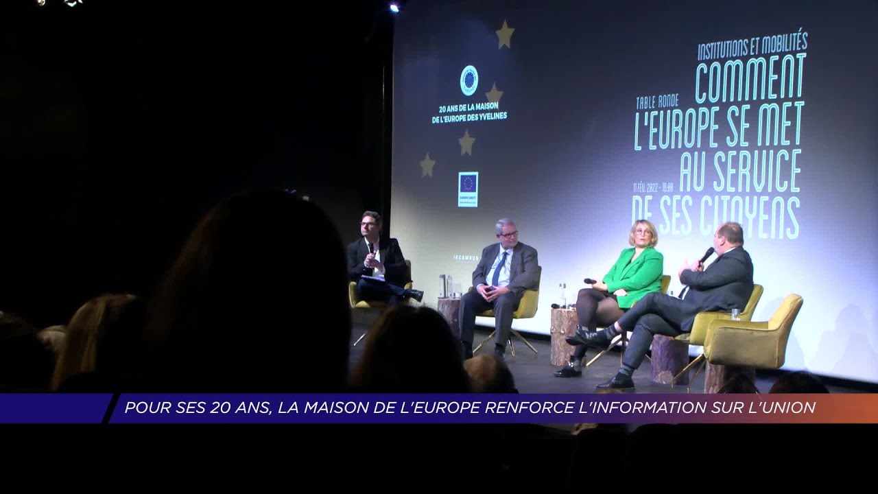 Yvelines | Pour ses 20 ans, la Maison de l’Europe renforce l’information sur l’U.E.