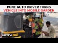 Pune Auto Mobile Garden | This Auto Driver From Pune Transforms Vehicle Into Mobile Garden