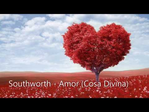 Southworth - Southworth - Amor (Cosa Divina)