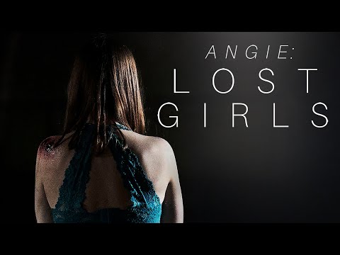 Angie: Lost Girls'