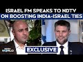 India Israel Ties | Israel Finance Minister Speaks To NDTV On Boosting India-Israel Ties