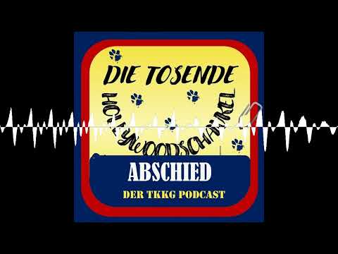 Abschied. - Die tosende Hollywoodschaukel - Der TKKG Podcast