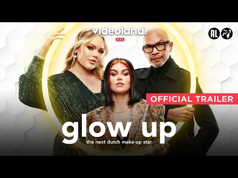 Glow Up: The Next Dutch Make-Up Star'
