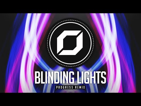 PSY-TRANCE ◉ The Weeknd - Blinding Lights (Progress Remix)