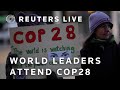 LIVE: World leaders attend COP28